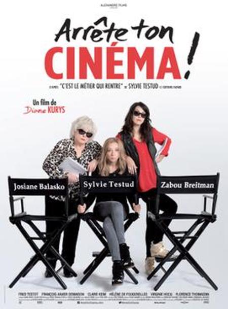 Arrête ton cinéma